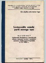 Propaganda komunistyczna - "Leninowskie zasady partii nowego typu", KW PZPR w Gdasku, Wydzia Nauki, Owiaty i Kultury, 1982 r.